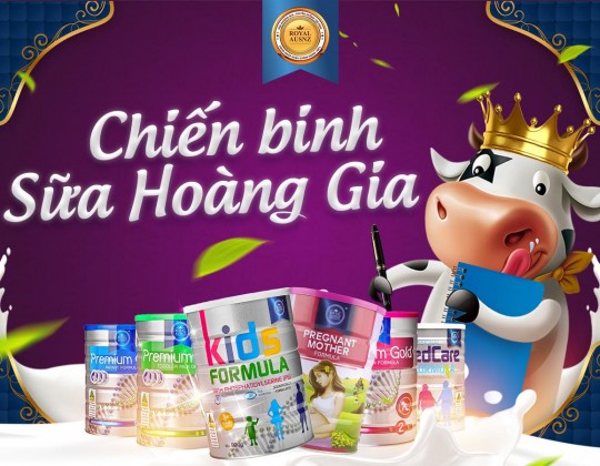 Trở thành Chiến Binh Sữa Hoàng Gia ngay hôm nay để THAY ĐỔI VẬN MỆNH của bạn