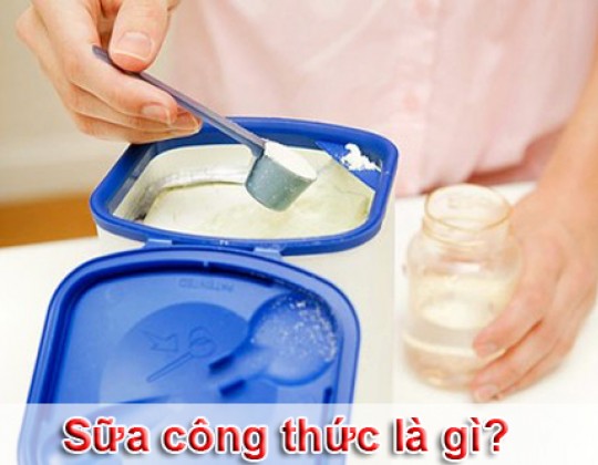 Sữa công thức cho trẻ: Bỏ túi một vài kiến thức cơ bản cho mẹ