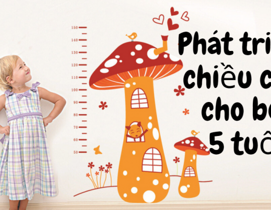 6 cách bổ sung sữa phát triển chiều cao cho bé 5 tuổi
