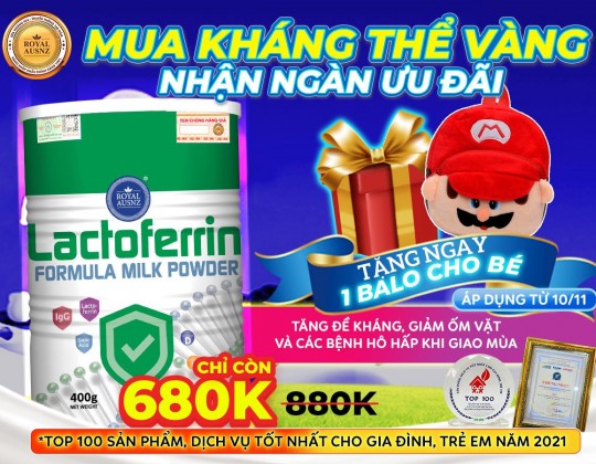 Khuyến mại: Trợ giá cực sốc và tặng kèm 1 balo cho bé khi mua Lactoferrin xanh