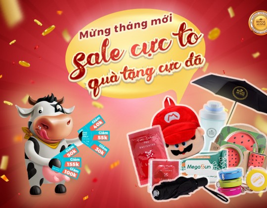Sale cực to - Quà cực đã: Mừng tháng mới tại Sữa Hoàng Gia Úc
