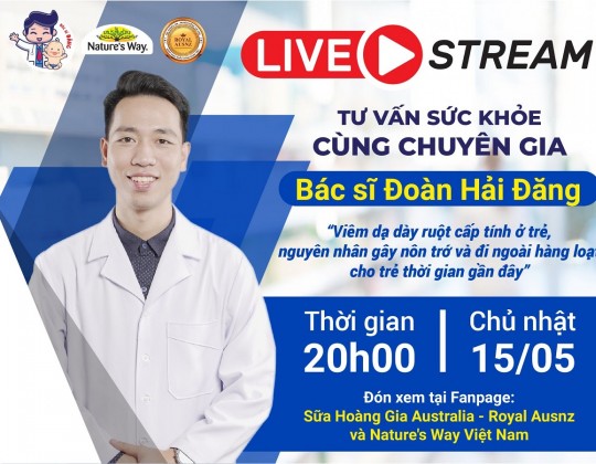 Tổng hợp: Livestream tư vấn sức khỏe trẻ em cùng bác sĩ Đoàn Hải Đăng