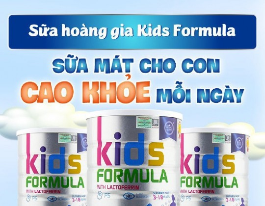 Cơ chế nào giúp Sữa Hoàng Gia Kids Formula giúp bé tăng cân, tăng chiều cao hoàn hảo?